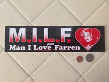Load image into Gallery viewer, M.I.L.F. Bumper Sticker
